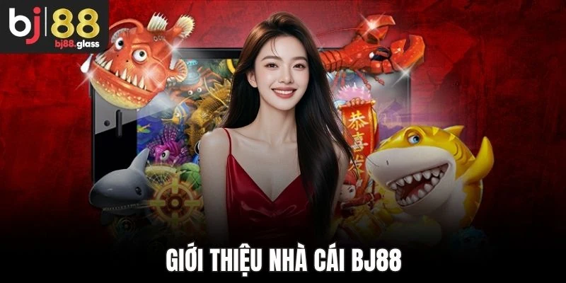 Giới thiệu nhà cái Bj88